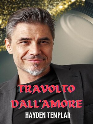 cover image of Travolto Dall'Amore